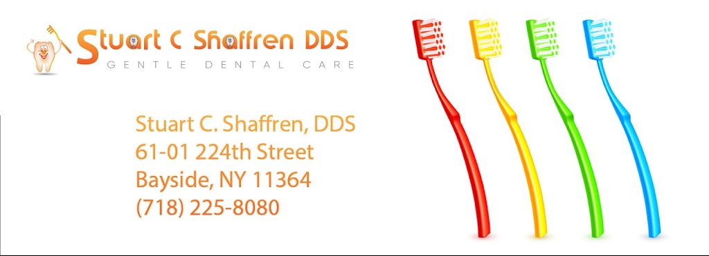 Stuart C. Shaffren, D.D.S. | 61-01 224th St, Queens, NY 11364 | Phone: (718) 225-8080