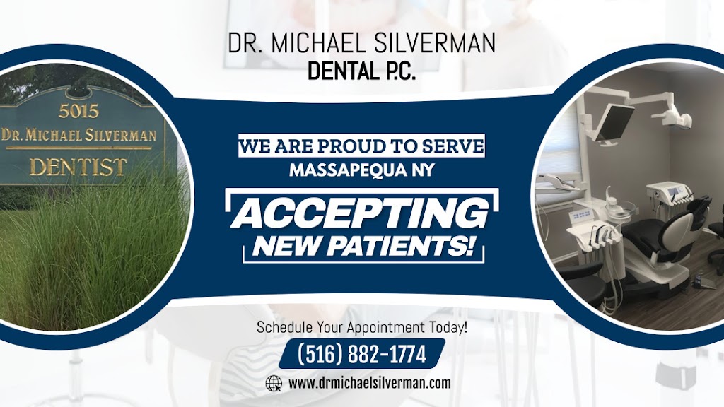 Dr. Michael Silverman Dental P.C. | 5015 Merrick Rd, Massapequa, NY 11758 | Phone: (516) 882-1774