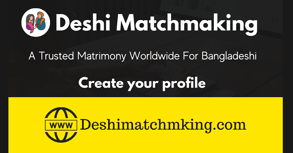 Deshi Matchmaking . Bangladeshi Matrimony for Bengali | 48-40 46th St, Queens, NY 11377 | Phone: (929) 278-6294