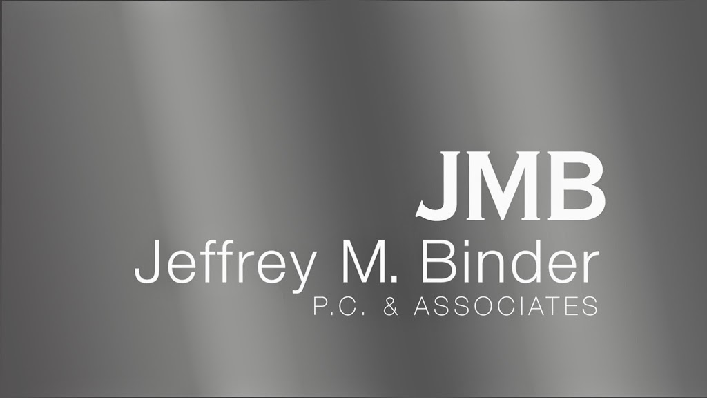 Jeffrey M. Binder PC & Associates | 690 N Broadway #205, White Plains, NY 10603 | Phone: (914) 946-3191