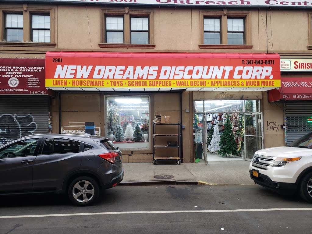 New Dream Discount Corp. | 2901 White Plains Rd, Bronx, NY 10467 | Phone: (929) 422-6224