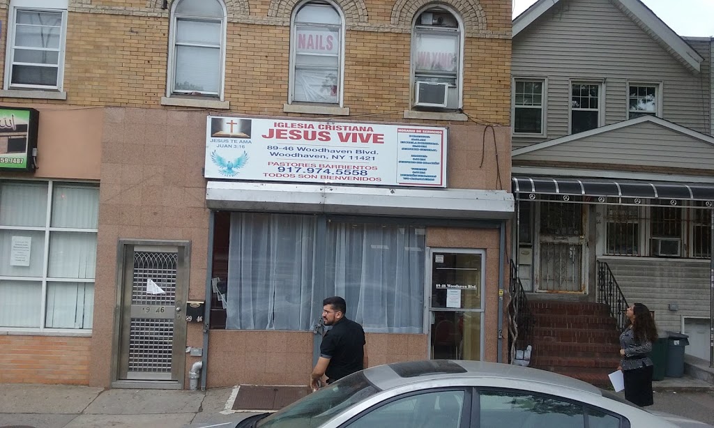 Iglesia Cristiana Jesus Vive | 89-46 Woodhaven Blvd, Woodhaven, NY 11421 | Phone: (917) 974-5558