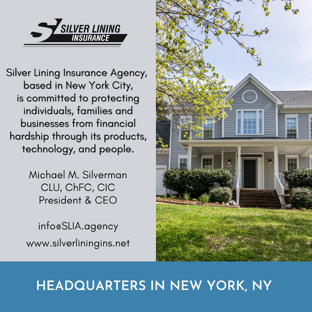 Silver Lining Insurance Agency, Inc. | 120 Broadway 37th floor, New York, NY 10271 | Phone: (212) 701-7938