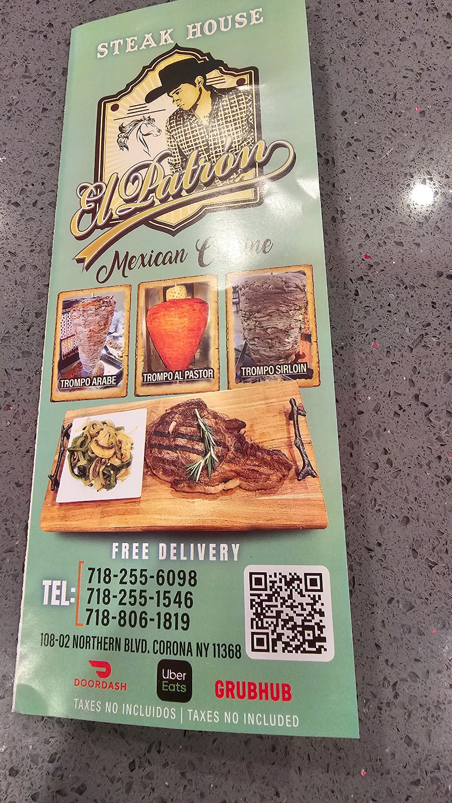 El patron steak house taqueria | 108-02 Northern Blvd, Queens, NY 11368 | Phone: (718) 255-6098