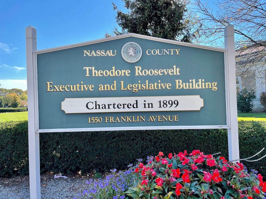 Nassau County Legislature | Theodore Roosevelt Executive and Legislative Building, 1550 Franklin Ave, Mineola, NY 11501 | Phone: (516) 571-6200