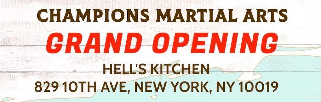 Champions Martial Arts Hells Kitchen | 829 10th Ave, New York, NY 10019 | Phone: (929) 988-3179