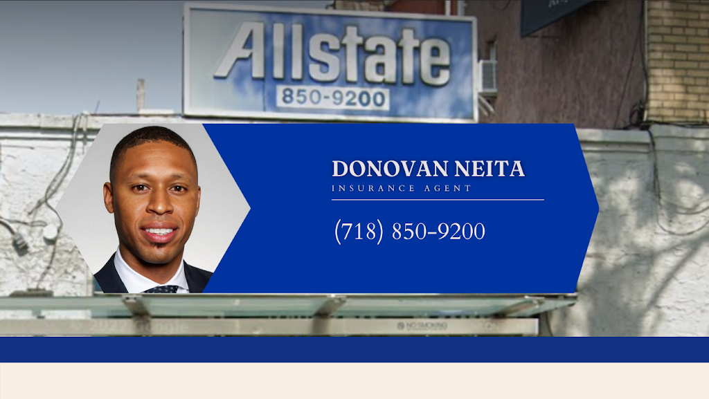 Donovan A. Neita: Allstate Insurance | 9310 Woodhaven Blvd, Queens, NY 11421 | Phone: (718) 850-9200