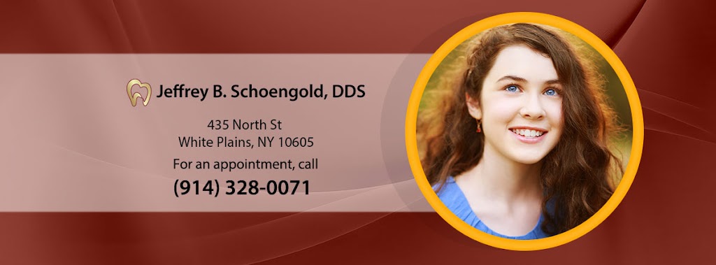 Jeffrey B. Schoengold, DDS | 435 North St, White Plains, NY 10605 | Phone: (914) 328-0071