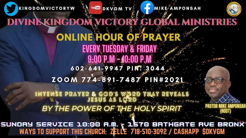 Divine Kingdom Victory Global Ministries | 1570 Bathgate Ave, Bronx, NY 10457 | Phone: (718) 510-3092